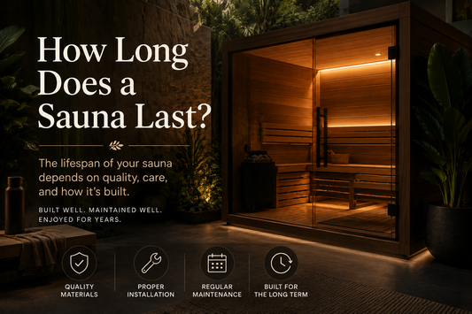 How Long Does a Sauna Last?